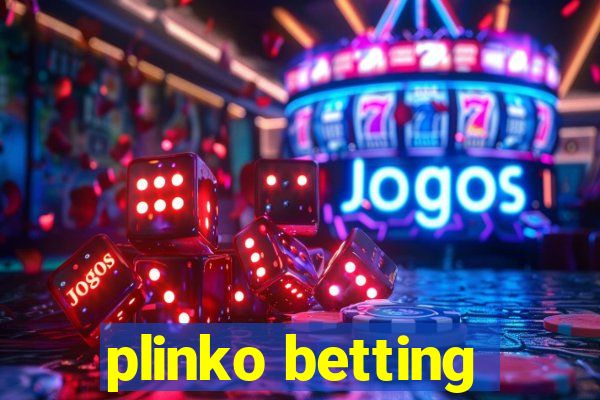 plinko betting