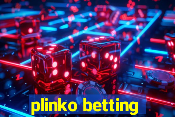 plinko betting