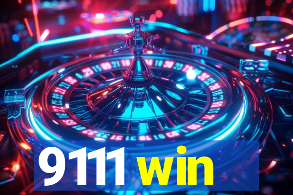 9111 win