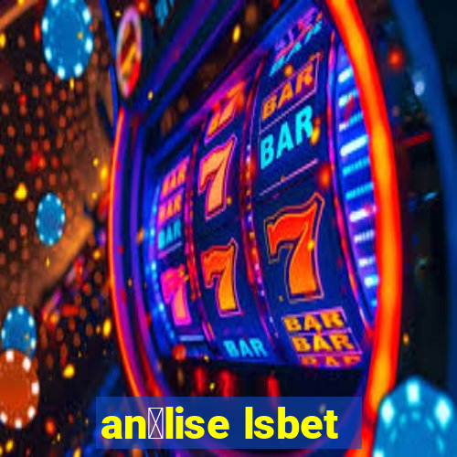 an谩lise lsbet