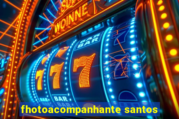 fhotoacompanhante santos