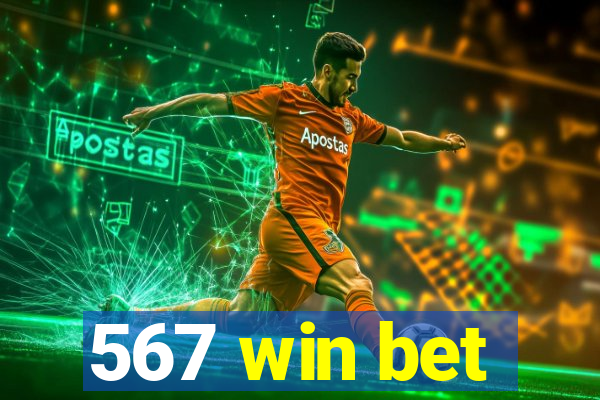 567 win bet