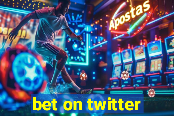 bet on twitter