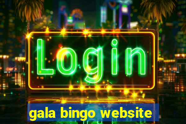 gala bingo website