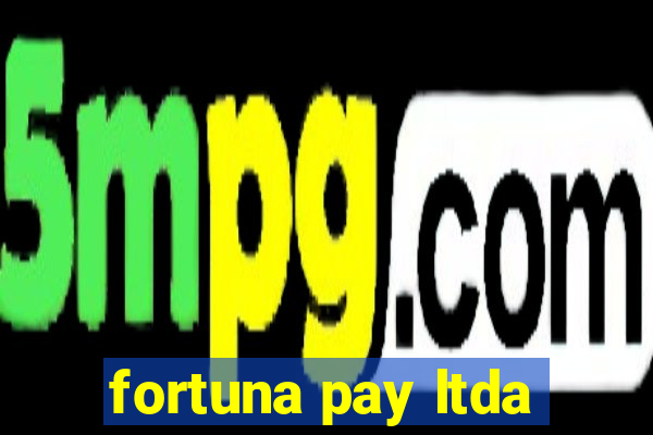 fortuna pay ltda