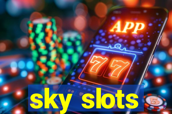 sky slots