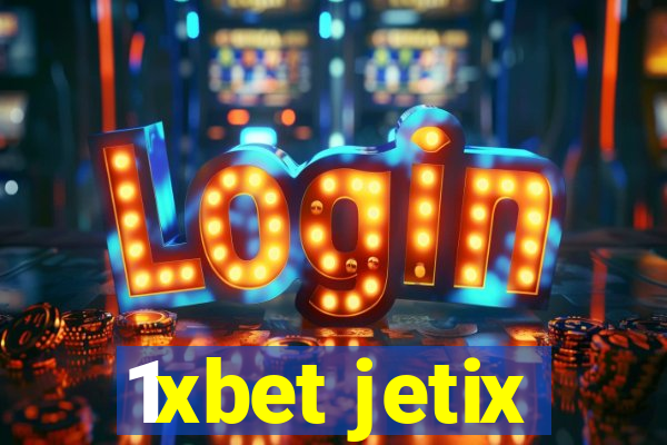 1xbet jetix