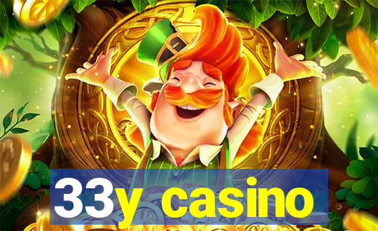 33y casino