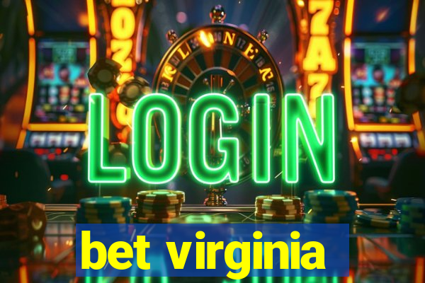 bet virginia