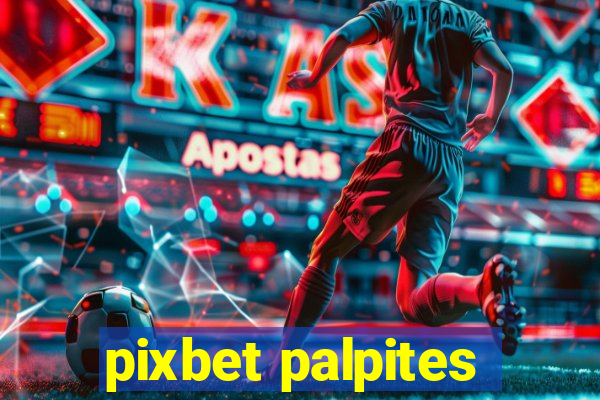 pixbet palpites