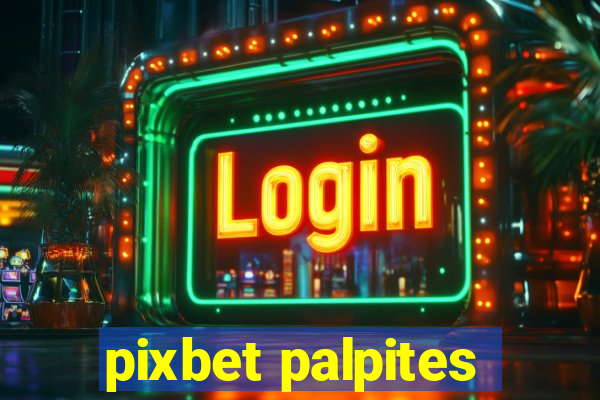 pixbet palpites