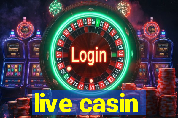 live casin