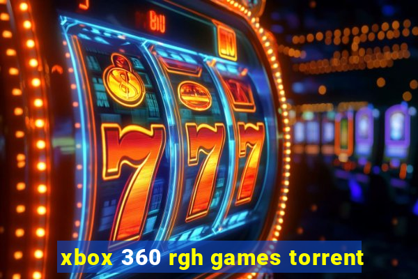 xbox 360 rgh games torrent