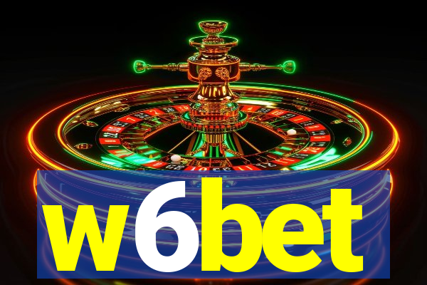 w6bet