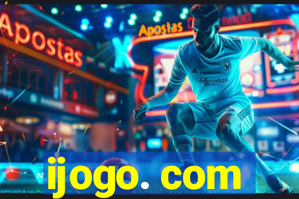 ijogo. com