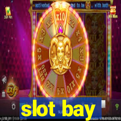 slot bay