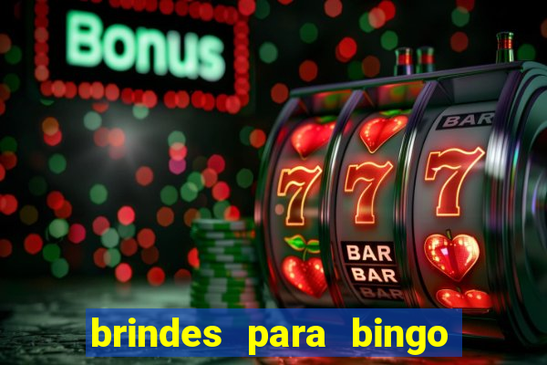 brindes para bingo de empresa