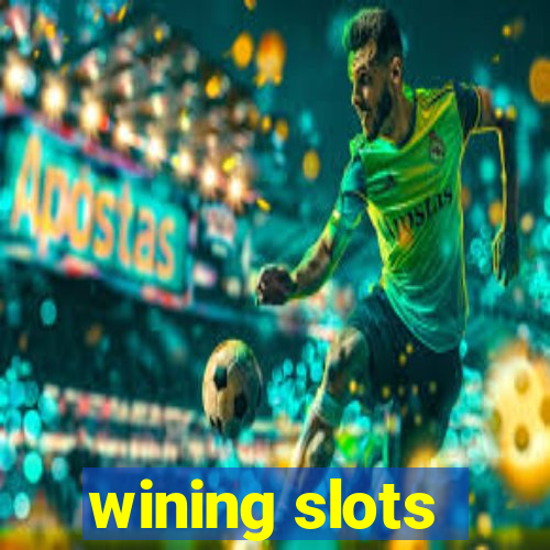 wining slots