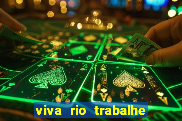 viva rio trabalhe conosco 2024