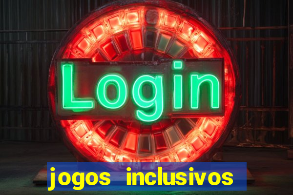 jogos inclusivos educa??o física