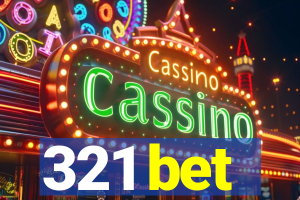 321 bet