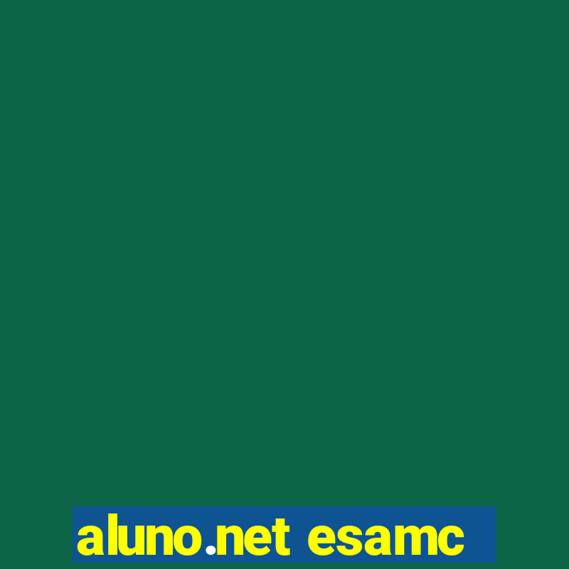 aluno.net esamc