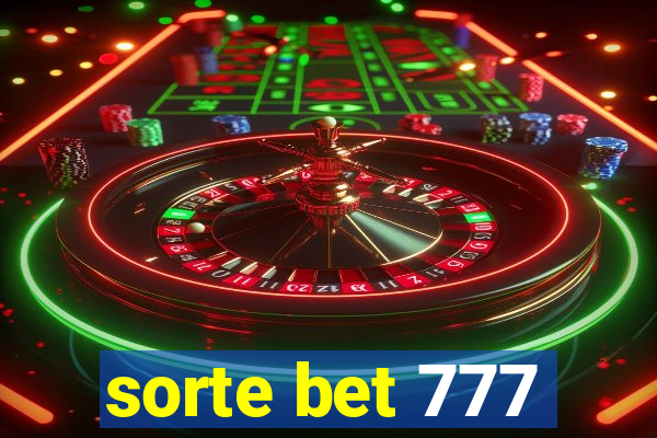 sorte bet 777