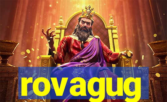 rovagug