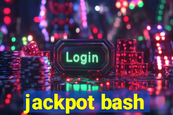 jackpot bash