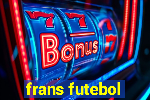 frans futebol