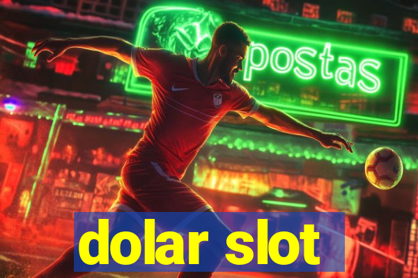 dolar slot