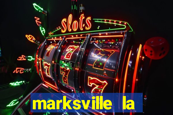 marksville la paragon casino