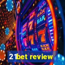 21bet review