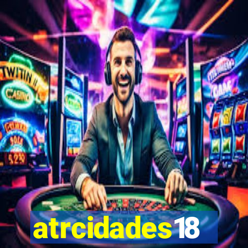 atrcidades18