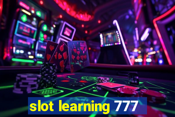 slot learning 777