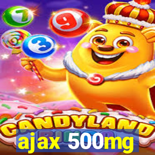 ajax 500mg