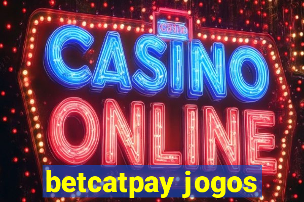 betcatpay jogos