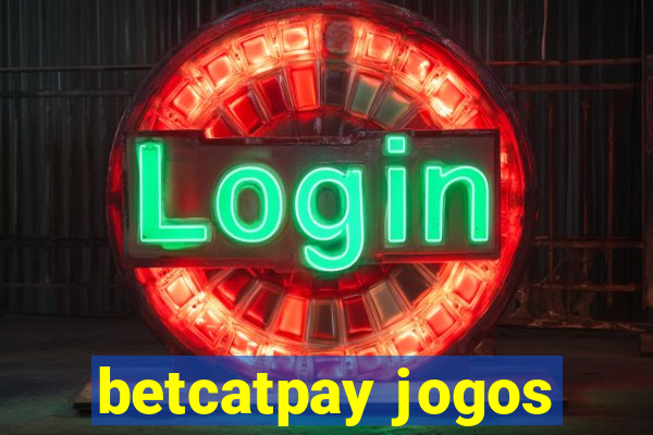 betcatpay jogos