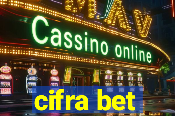 cifra bet