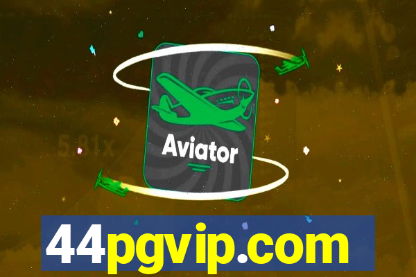 44pgvip.com