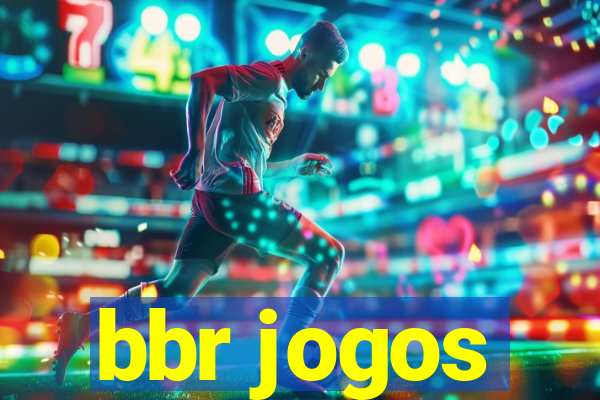 bbr jogos