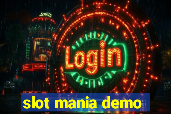 slot mania demo