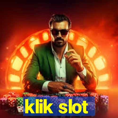 klik slot