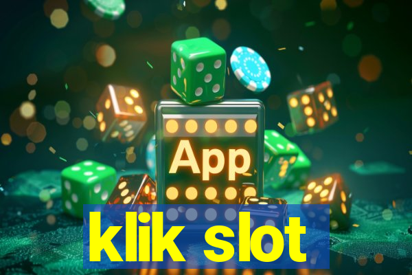 klik slot