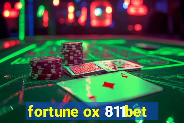 fortune ox 811bet