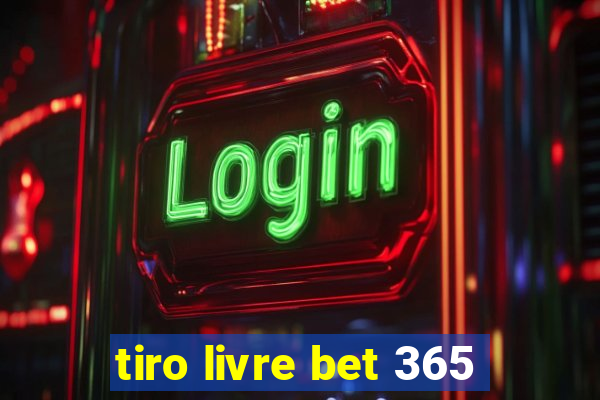 tiro livre bet 365