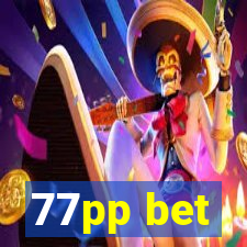 77pp bet