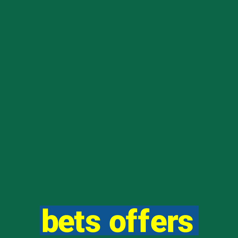 bets offers