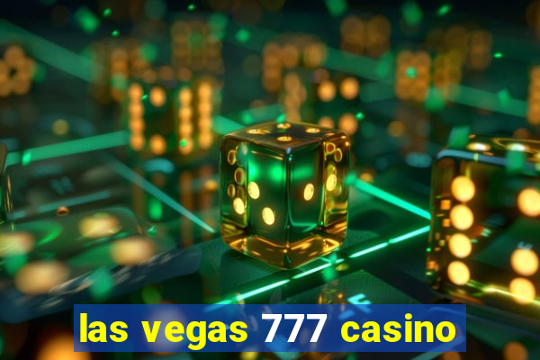 las vegas 777 casino