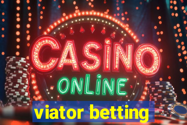 viator betting